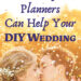 Wedding Planning Made Easy: 10 Essential DIY Steps