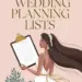Top 25 Wedding Planning Lists: Your Ultimate Organization Secret Top 25 Wedding Planning Lists: Your Ultimate Organization Secret