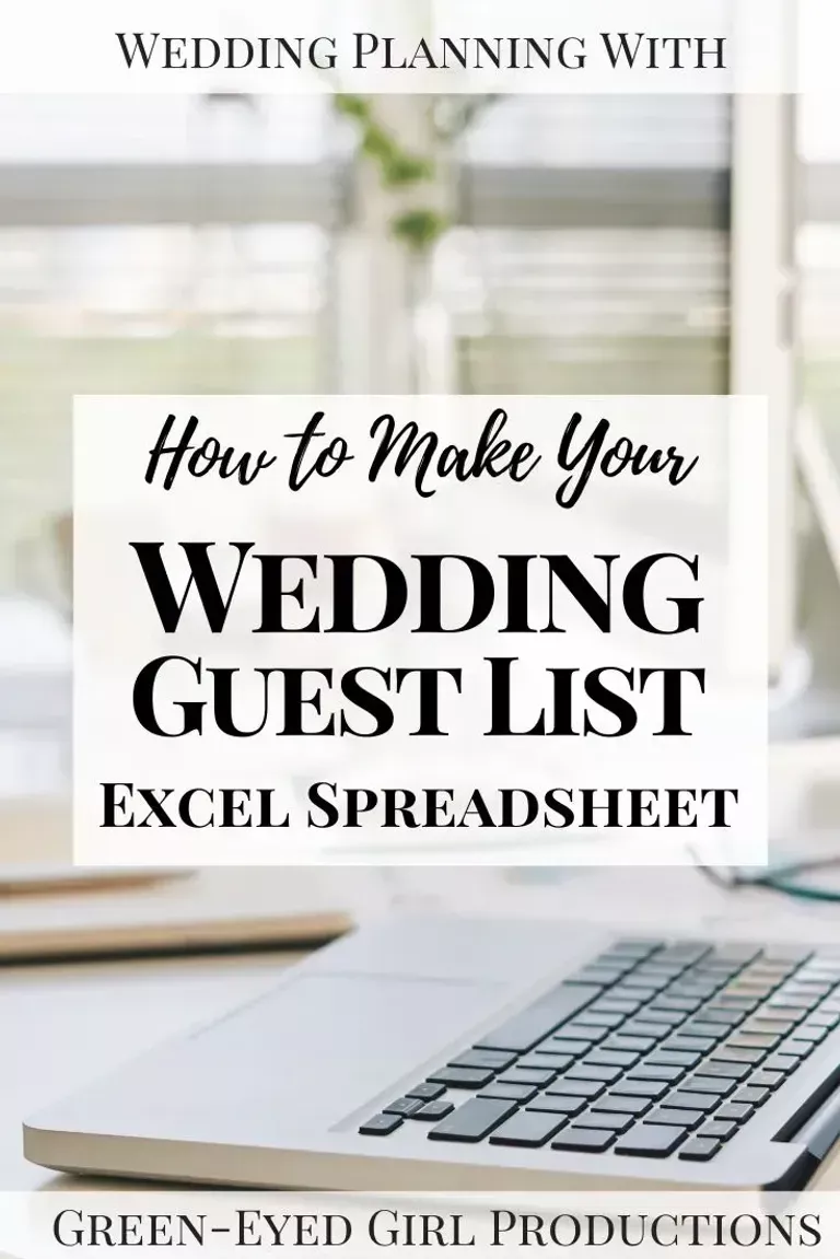 Create the Perfect Wedding Guest List: Excel Spreadsheet Hacks