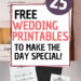 Free Wedding Printables You Need Now