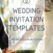 Free Wedding Invitation Templates: 41 Stunning Designs to Download Free Wedding Invitation Templates: 41 Stunning Designs to Download