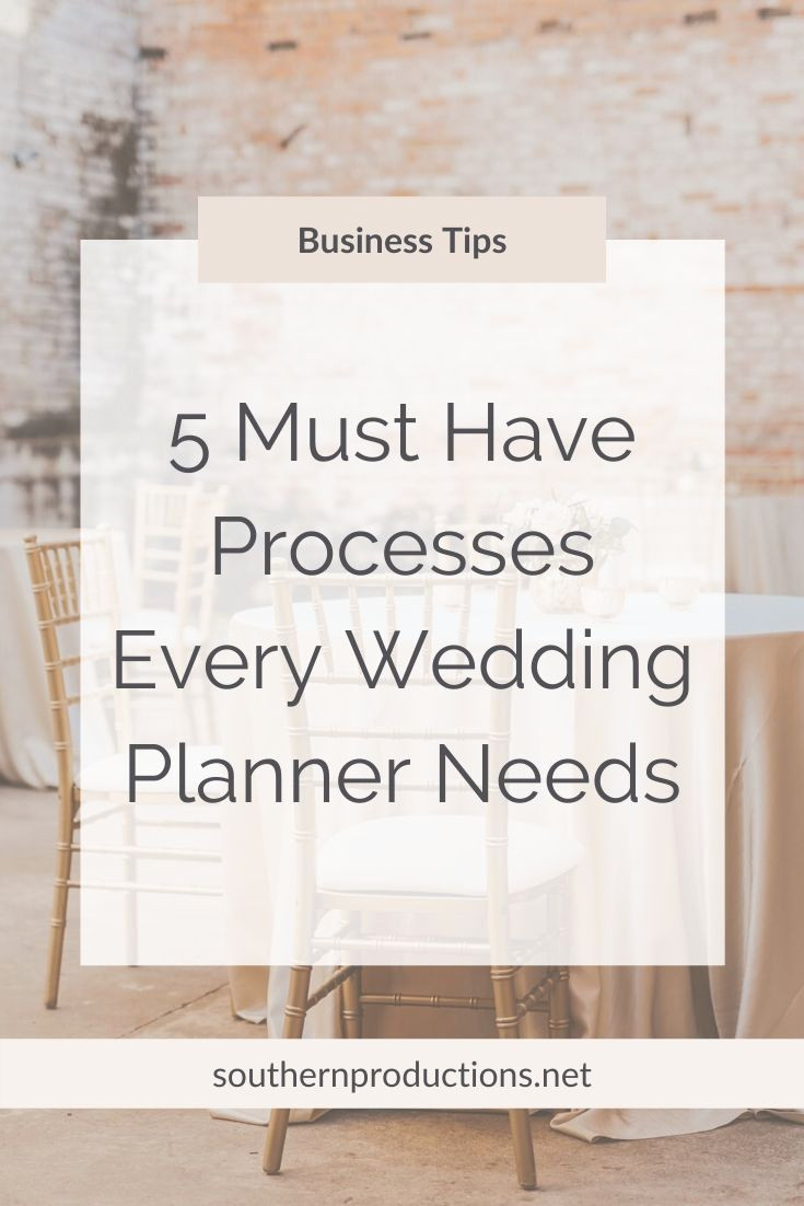 5 Essential Processes to Master as a Wedding Planner