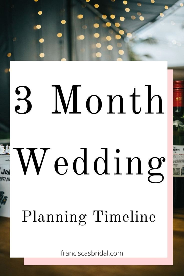 Plan Your Dream Wedding in 3 Months