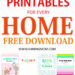 Organize Your Home with 300+ Free Printables!