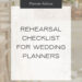 Plan Like a Pro: Your Essential Rehearsal Checklist Plan Like a Pro: Your Essential Rehearsal Checklist