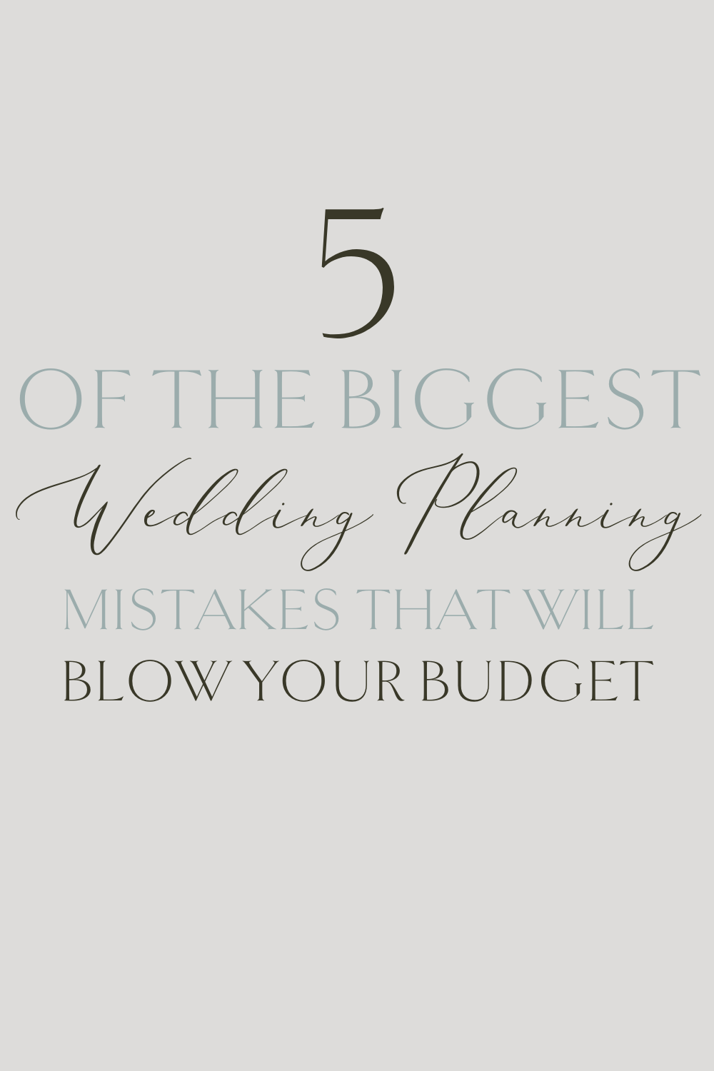 5 Wedding Budget Killers to Watch Out For