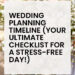 Plan Your Dream Wedding: Stress-Free Timeline Checklist