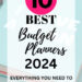 10 Budget Planners to Save You Money and Break the Debt Cycle 10 Budget Planners to Save You Money and Break the Debt Cycle